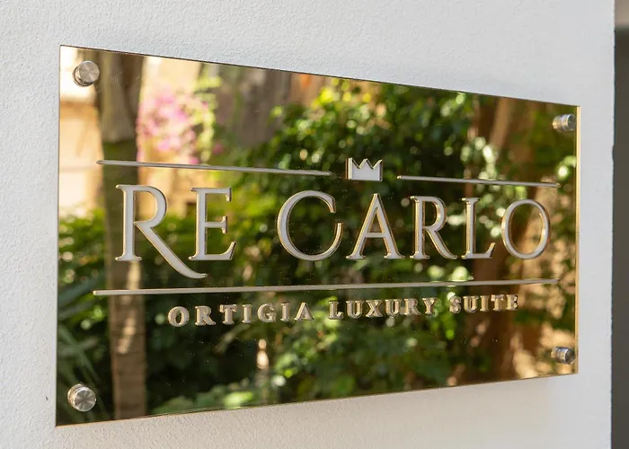 Re Carlo - Ortigia Luxury Suite Syracuse
